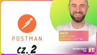 POSTMAN - Mock API Serwer - Podstawy programu - Podstawy IT Cz.2