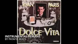 Ryan Paris - Dolce Vita (Instrumental Remake by PatAfix Beats)