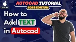 how to add text in Autocad Mac - Autocad 2023 For Mac Tutorial