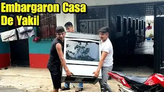 Embargaron La Casa de Yaki| Nos Llevaremos Su Estufa A?