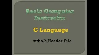 3. C Language: stdio.h header file PDF Notes available in description