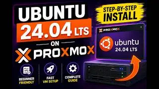 Install Ubuntu 24.04 on Proxmox VE in 10 Minutes! (2026 Guide) 🔥