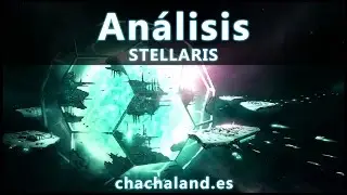 Análisis Stellaris Español
