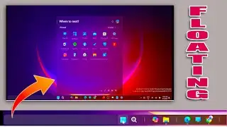 How to Install the New FLOATING TASKBAR, Task Separator & the Start Menu on Your Windows 11