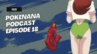Banned Pokenana Podcast Episode 18: Beauty and the Beach