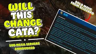 OFFFICIAL Mega Servers Announced - Will they come to Cataclysm?