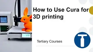 How to Use Cura for 3D printing