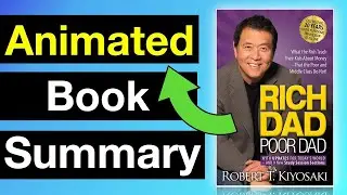 Rich Dad Poor Dad Animated Summary | Robert Kiyosaki