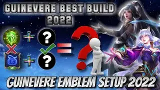 GUINEVERE BEST BUILD NEW COMPLETE GUIDE 2022 | TIPS AND TRICKS | MOBILE LEGENDS
