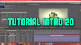 Tutorial da Intro 2D (Download Liberado)