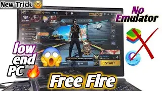 PLAY Free Fire on LOW END PC No Lag No Emulator