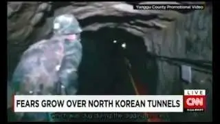 Fear Grow over North Korean Tunnels.