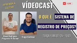 O QUE É SISTEMA DE REGISTRO DE PREÇOS?