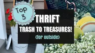DIY THRIFT TRASH TO TREASURES! Top 3 Outdoor Trash to Treasure Projects! Budget Garden Decor