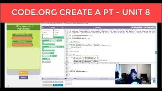 CODE.ORG CSP UNIT 8 CREATE PT (PERFORMANCE TASK)