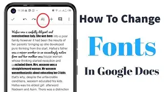 How To Change Fonts In Google Docs on Android