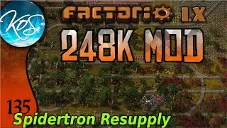 Factorio 248k Mod 135 - SPIDERTRON REPLENISHMENT STATIONS! - Tips & Tricks