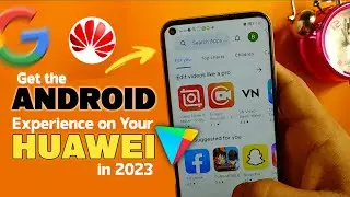 Easy Way to Install Google on Huawei in 2023 | Step-by-Step Guide