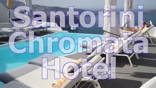 Chromata Hotel in Santorini, Imerovigli - REVIEW