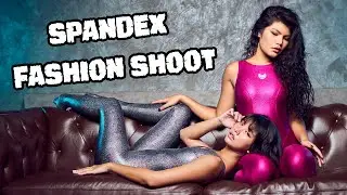 Spandex Fashion Shoot with Two beautiful Models Vlog