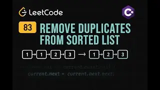 LeetCode 83: Remove Duplicates from Sorted List | C# Solution | In-place Removal |