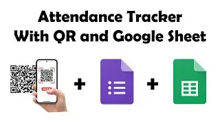How to create QR attendance for employees with google sheets
