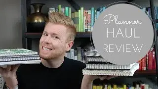 Planner Haul Review ft. Happiness Planner, Erin Condren, Get To Work, Day Designer and More!