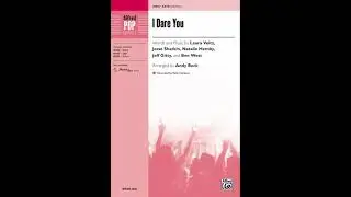 I Dare You (SATB), arr. Andy Beck – Score & Sound