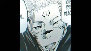Sukuna  MMV/EDIT I SAID LET HIM COOK! Chapter 236
