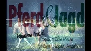 Messe❤ Pferd & Jagd Haul🎁 | Unboxing
