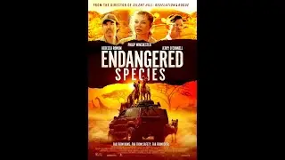 ENDANGERED SPECIES Official Trailer