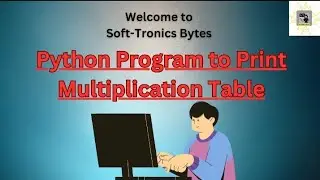 Print Multiplication Table in Python 