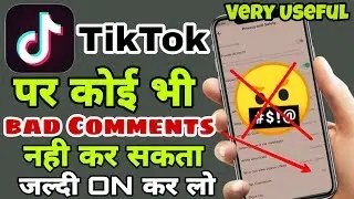Tiktok par bad comments kaise disable kare || how to hide bad comments automatically on tiktok
