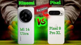 Google Pixel 9 Pro xl vs Xiaomi 14 Ultra: Ultimate Flagship Showdown