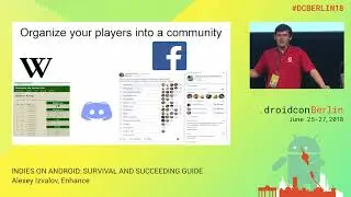 #DCBerlin18 INDIES ON ANDROID: SURVIVAL AND SUCCEEDING GUIDE