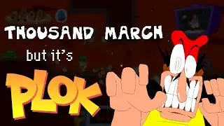 Pizza Tower - Thousand March but it's Plok (REMIX)