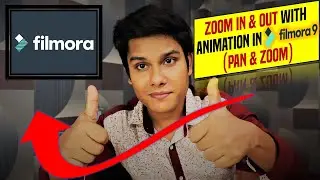 How To Zoom In & Zoom Out With Animation In Filmora 9 (Pan & Zoom)