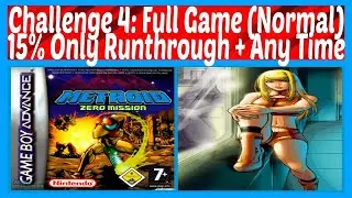 Metroid: Zero Mission -  Full Game - 15% Minimalist Runthrough