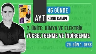 📍YÜKSELTGENME VE İNDİRGENME l 29.GÜN 1. DERS l AYT KONU ANLATIM