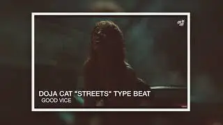 [FREE] DOJA CAT TYPE BEAT | STREETS