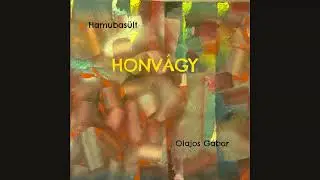 Honvágy (Homesickness)