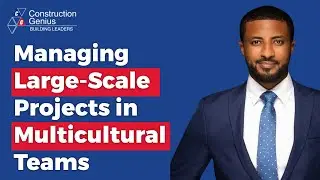 The Art of Managing Large-Scale Projects in Multicultural Teams