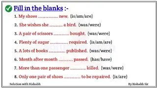 Fill in the blanks with correct form of verbs | Choose the correct form of verbs| Fill in the blanks