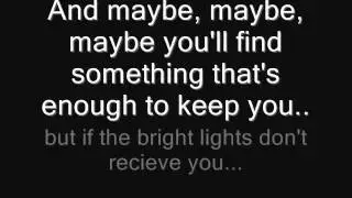 Bright Lights Lyrics - Matchbox Twenty