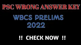 PSC Wrong Answer Key !!! 