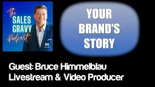 Using Video to Tell Your Brand's Story