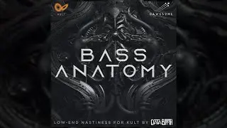KULT - Bass Anatomy Expansion Pack