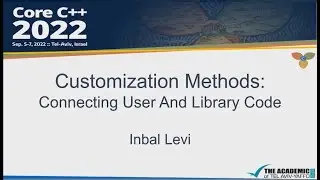 Customization Methods: Connecting User And Library Code