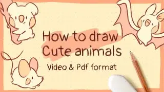 ✿ How to draw cute animals ✿ Video course