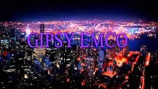 Gipsy Emco RmX [ Brusslyy]